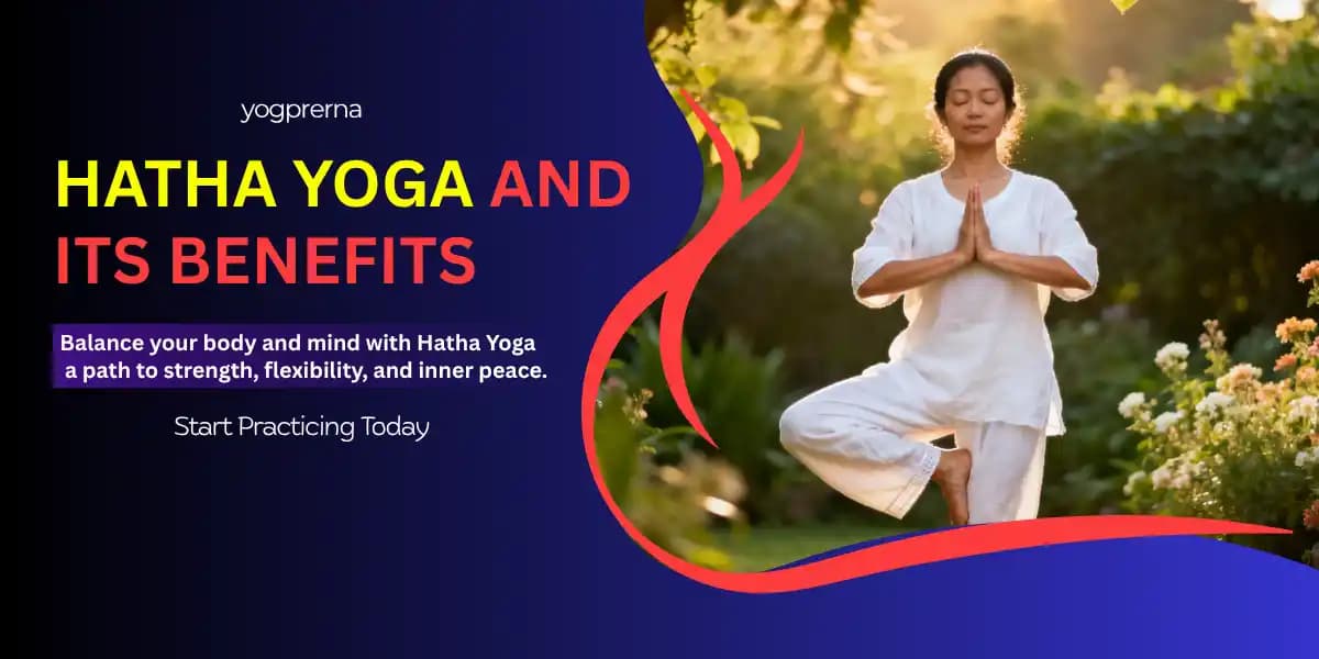 Hatha Yoga and its Benefits
