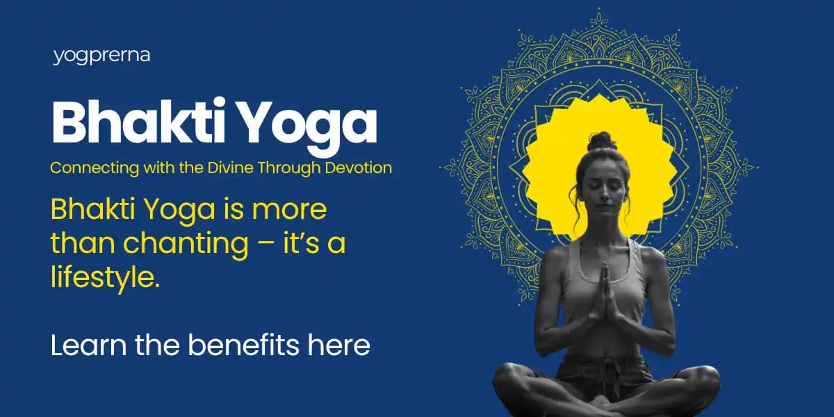 Bhakti Yoga in Bhagavad Gita – 9 Best Concepts of Bhakti Yoga