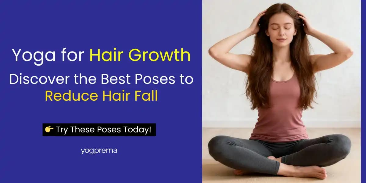 8 Best Yoga Asanas For Hair Fall Control