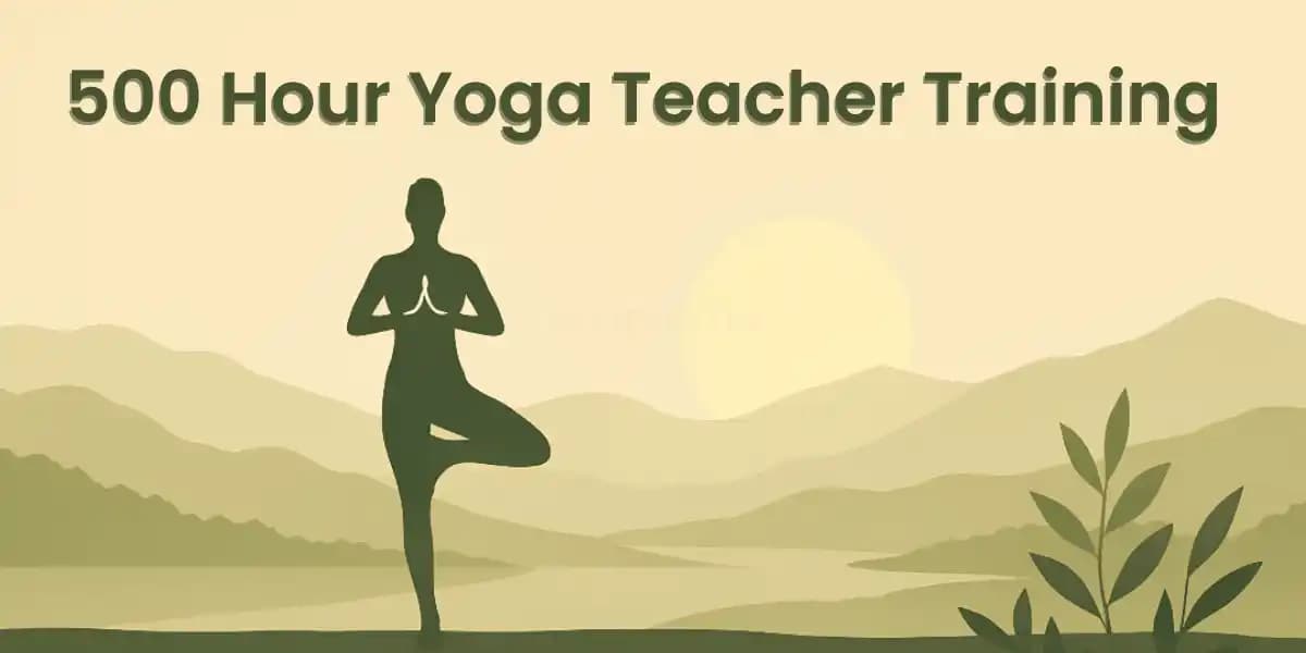 500 Hour Yoga Teacher Training